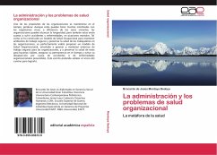 La administración y los problemas de salud organizacional - Montoya Bedoya, Brocardo de Jesús