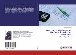 Teaching and learning of Mathematics without calculators - Kwenge, Erasmus