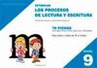 Cover Estimular los procesos de lectura y escritura : nivel 9 : producción escrita y comprensión lectora III
