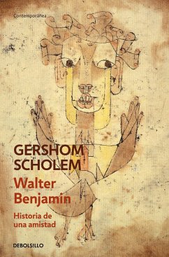 Walter Benjamin : historia de una amistad - Scholem, Gershom