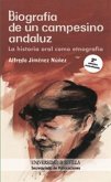 Biografía de un campesino andaluz : la historia oral como etnografía