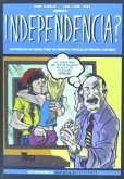 Independencia? Independencia?