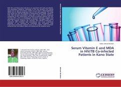 Serum Vitamin E and MDA in HIV/TB Co-infected Patients in Kano State - Ahmed Ibrahim, Salisu
