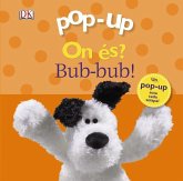 Pop-up On és? Bub-bub! Pop-up On és? Bub-bub!