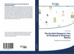 The Kurdish Diaspora¿s Use of Facebook in Shaping a Nation - Jacob, Kurdin