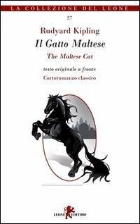 II Gatto Maltese. Testo inglese a fronte - Kipling, Rudyard