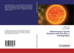 Inflammatory bowel diseases and the skin: a monography - Ganzetti, Giulia;Campanati, Anna;Offidani, Annamaria