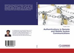 Authentications in Remote and Mobile System Communications