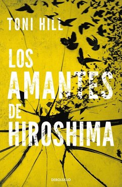 Los amantes de Hiroshima - Hill, Toni