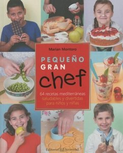 Pequeno Gran Chef - Montoro, Marian