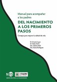 Manual Para Acompanar a Los Padres: del Nacimiento a Los Primeros Pasos