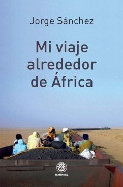 Mi viaje alrededor de África - Sánchez, Jorge
