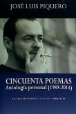 Cincuenta poemas : antología personal, 1989-2014