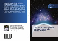 Fluctuational Electrodynamics: Momentum, Energy and Entropy Transport - Zheng, Yi