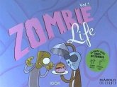 Zombie Life 01 Zombie Life 01