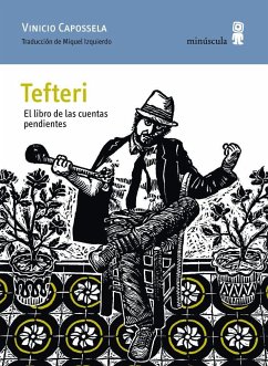 Tefteri : el libro de las cuentas pendientes - Capossela, Vinicio