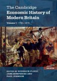 Cambridge Economic History of Modern Britain: Volume 1, Industrialisation, 1700-1870 (eBook, PDF)