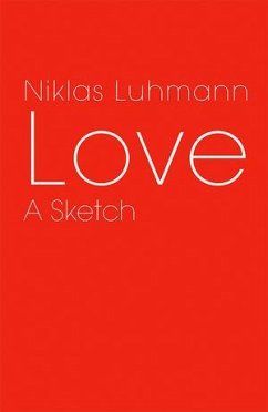 Love (eBook, ePUB) - Luhmann, Niklas