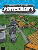Advanced Strategy Guide to Minecraft, The (eBook, ePUB)