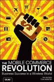Mobile Commerce Revolution, The (eBook, ePUB)