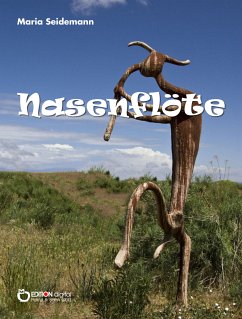 Nasenflöte (eBook, ePUB) - Seidemann, Maria