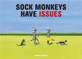 Sock Monkeys Have Issues (eBook, ePUB)