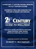 21st Century Guide to Wellness (eBook, ePUB) 21st Century Guide to Wellness (eBook, ePUB)