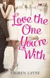 Love the One You're With: A Rouge... - Bild 1