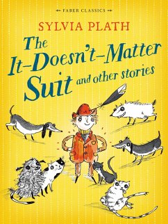 The It Doesn't Matter Suit and Other Stories (eBook, ePUB) - Plath, Sylvia