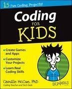 Coding For Kids For Dummies (eBook, PDF) - Mccue, Camille