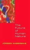 The Future of Human Nature (eBook, PDF)