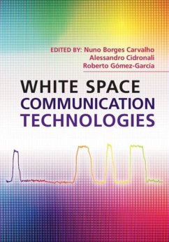 White Space Communication Technologies (eBook, PDF)