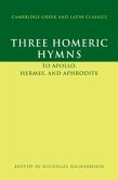 Three Homeric Hymns (eBook, PDF) Three Homeric Hymns (eBook, PDF)