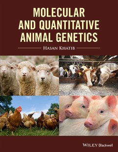 Molecular and Quantitative Animal Genetics (eBook, PDF) - Khatib, Hasan