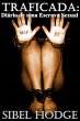 Traficada: Diario de uma Escrava Sexual... - Bild 1