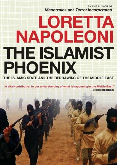 The Islamist Phoenix (eBook, ePUB) - Napoleoni, Loretta