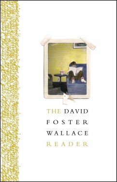 The David Foster Wallace Reader (eBook, ePUB) - Foster Wallace, David