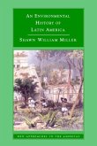 Environmental History of Latin America (eBook, PDF)