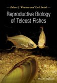 Reproductive Biology of Teleost Fishes (eBook, ePUB)