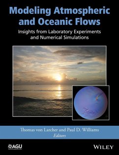Modeling Atmospheric and Oceanic Flows (eBook, PDF) - Larcher, Thomas von; Williams, Paul