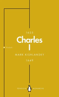 Charles I (Penguin Monarchs) (eBook, ePUB) - Kishlansky, Mark