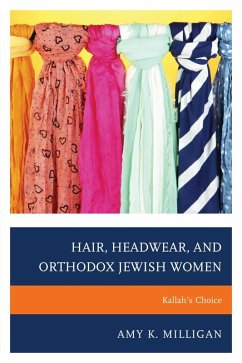 Cover Hair, Headwear, and Orthodox Jewish Women (eBook, ePUB)