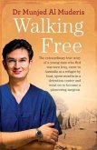 Walking Free (eBook, ePUB)