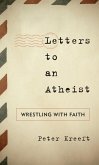 Letters to an Atheist (eBook, ePUB)