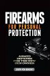 Firearms For Personal Protection... - Bild 1