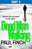 Dead Man Walking (Part 2 of 3) (eBook, ePUB)