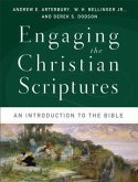 Engaging the Christian Scriptures (eBook, ePUB) Engaging the Christian Scriptures (eBook, ePUB)