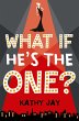 What If He's the One (eBook, ePUB) - Bild 1