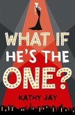 What If He's the One (eBook, ePUB)