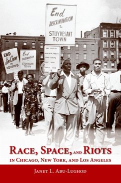 Cover Race, Space, and Riots in Chicago, New York, and Los Angeles (eBook, PDF)
